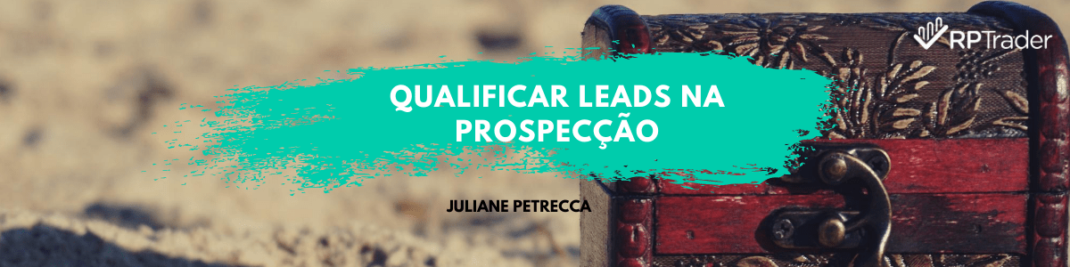 Qualificar leads na prospecção