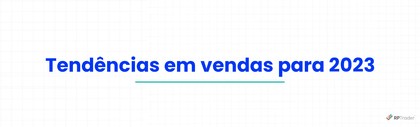 Tendências em vendas para 2023