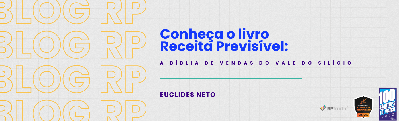 Conheça o livro Receita Previsível: vale do Silício