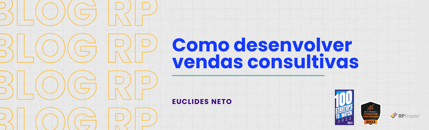 Como desenvolver vendas consultivas