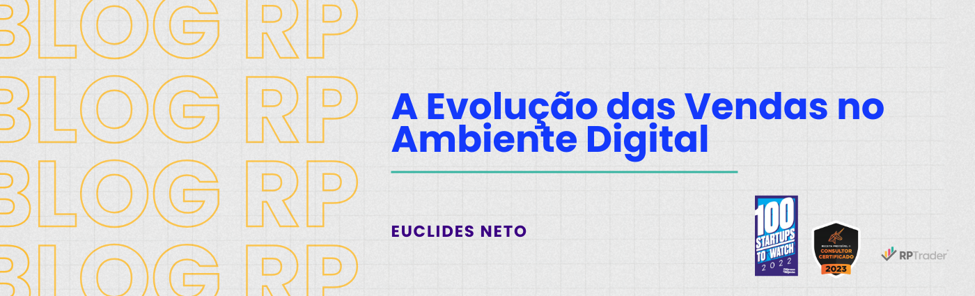 A Evolução das Vendas no Ambiente Digital