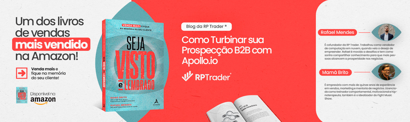Seja Visto e Lembrado – Como Turbinar sua Prospecção B2B com Apollo.io