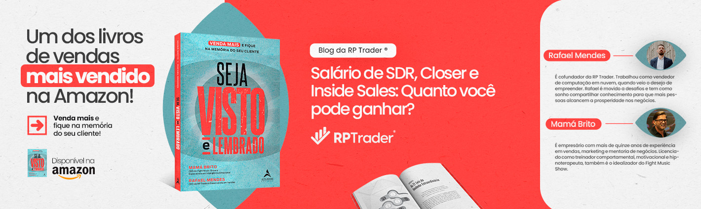 Seja Visto e Lembrado – Salário de SDR, Closer e Inside Sales: Quanto você pode ganhar?