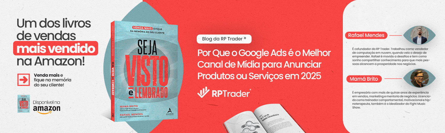 Seja Visto e Lembrado – Por Que o Google Ads é o Melhor Canal de Mídia para Anunciar Produtos ou Serviços em 2025