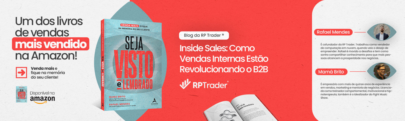 Seja Visto e Lembrado – Inside Sales: Como Vendas Internas Estão Revolucionando o B2B