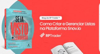 Seja Visto e Lembrado – Como Criar e Gerenciar Listas na Plataforma Snov.io