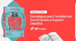 Seja Visto e Lembrado – Liderança e Crescimento: Estratégias para Transformar Sua Empresa e Superar Desafios
