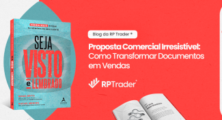 Seja Visto e Lembrado – Proposta Comercial Irresistível: Como Transformar Documentos em Vendas