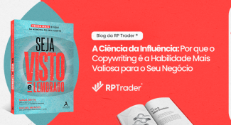 Seja Visto e Lembrado – A Ciência da Influência: Por que o Copywriting é a Habilidade Mais Valiosa para o Seu Negócio