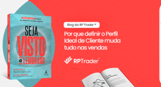 Seja Visto e Lembrado – Por que o Perfil Ideal de Cliente define metade do jogo nas vendas